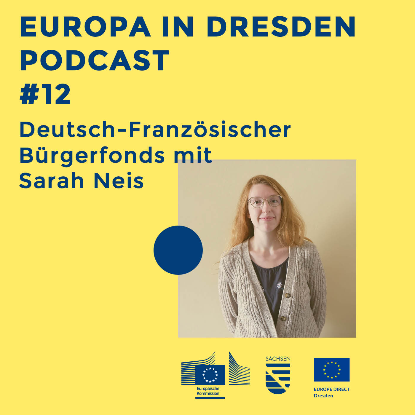 Europa in Dresden #12: Deutsch-Französischer Bürgerfonds mit Sarah Neis episode artwork