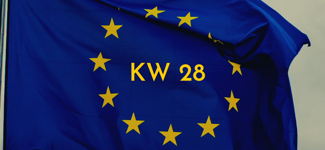 Was ist passiert in der EU: Der Wochenrückblick in der KW28