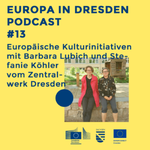 Europa in Dresden #13: Europäische Kulturinitiativen episode artwork