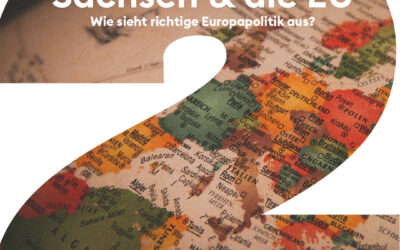 ZWEI FÜR Sachsen | Sachsen & die EU – Wie sieht richtige Europapolitik aus?